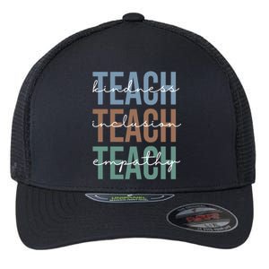 Teach Kindness Inclusion Empathy Flexfit Unipanel Trucker Cap