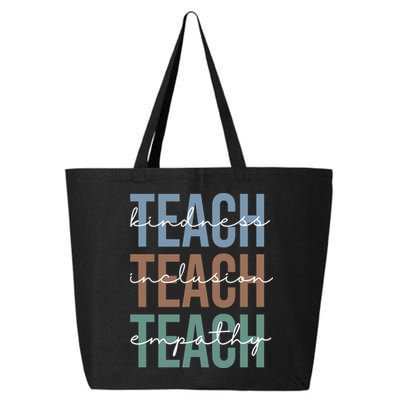 Teach Kindness Inclusion Empathy 25L Jumbo Tote