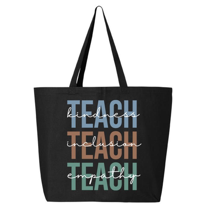 Teach Kindness Inclusion Empathy 25L Jumbo Tote