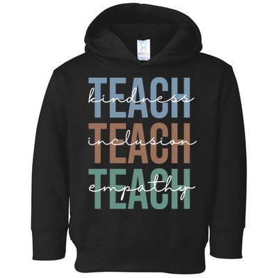 Teach Kindness Inclusion Empathy Toddler Hoodie