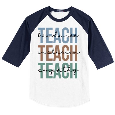 Teach Kindness Inclusion Empathy Baseball Sleeve Shirt