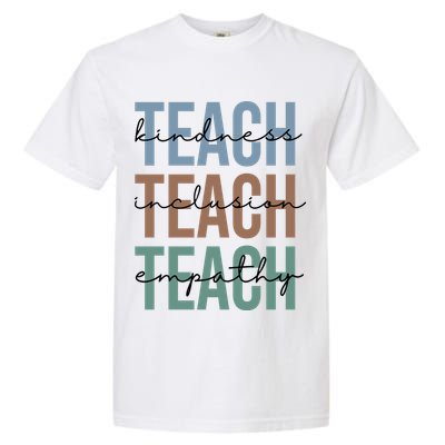 Teach Kindness Inclusion Empathy Garment-Dyed Heavyweight T-Shirt