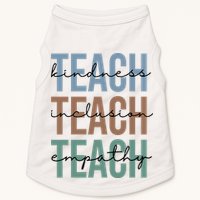 Teach Kindness Inclusion Empathy Doggie Tank