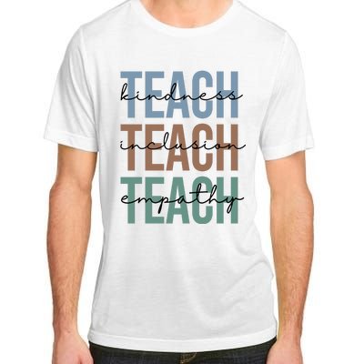 Teach Kindness Inclusion Empathy Adult ChromaSoft Performance T-Shirt