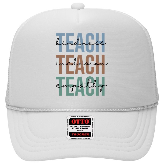 Teach Kindness Inclusion Empathy Trucker Hat