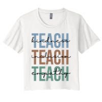Teach Kindness Inclusion Empathy Crop Top