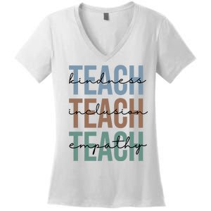 Teach Kindness Inclusion Empathy Women's V-Neck T-Shirt