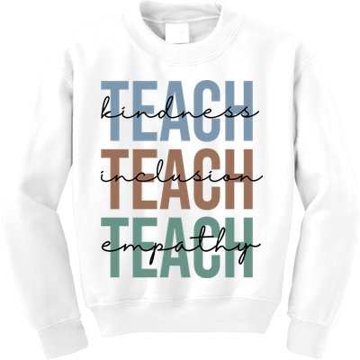 Teach Kindness Inclusion Empathy Kids Sweatshirt