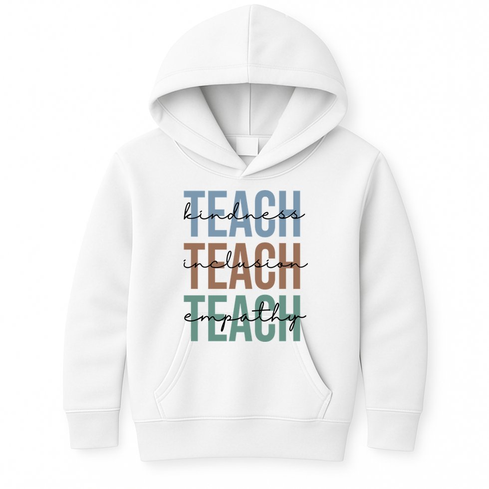 Teach Kindness Inclusion Empathy Kids Hoodie