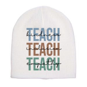 Teach Kindness Inclusion Empathy Short Acrylic Beanie