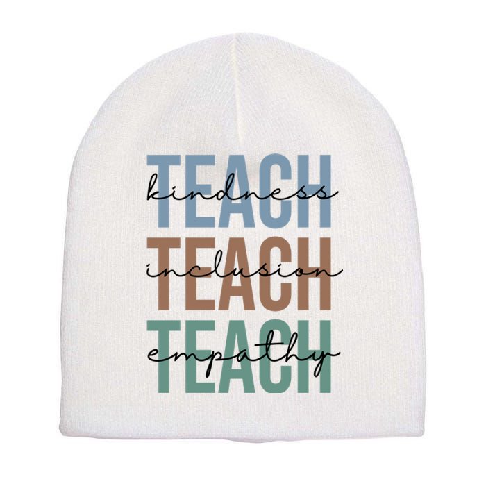 Teach Kindness Inclusion Empathy Short Acrylic Beanie