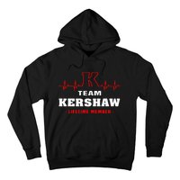 Team Kershaw Lifetime Member Proud Family Surname Kershaw Hoodie