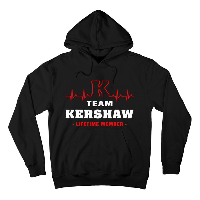 Team Kershaw Lifetime Member Proud Family Surname Kershaw Hoodie