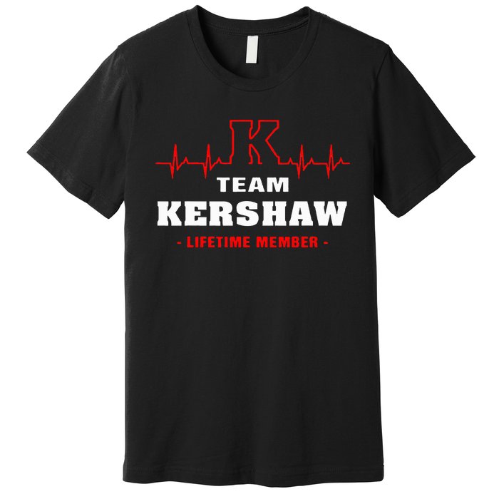 Team Kershaw Lifetime Member Proud Family Surname Kershaw Premium T-Shirt