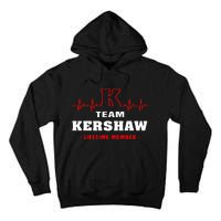 Team Kershaw Lifetime Member Proud Family Surname Kershaw Tall Hoodie