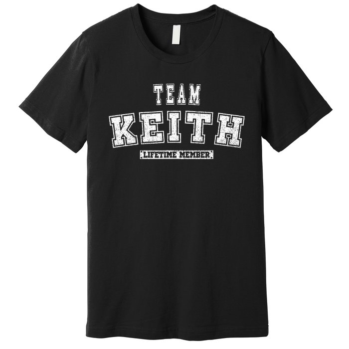 Team Keith Lifetime Member Family Last Name Premium T-Shirt