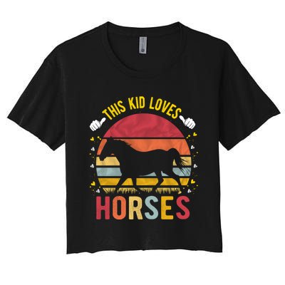 This Kid Loves Horses Boys And Girls Horse Gift Meaningful Gift Women's Crop Top Tee