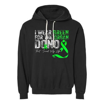 Transplant Kidney Liver Surgery Green For The Organ Donor Garment-Dyed Fleece Hoodie