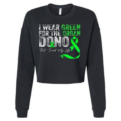 Transplant Kidney Liver Surgery Green For The Organ Donor Cropped Pullover Crew