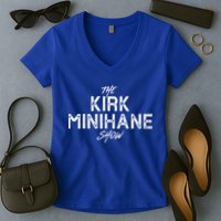 The Kirk Minihane Show Women's V-Neck T-Shirt