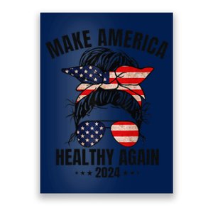 Trump Kennedy Make America Healthy Again Messy Bun Us Flag Gift Poster