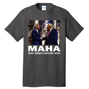 Trump Kennedy Make America Healthy Again Tall T-Shirt