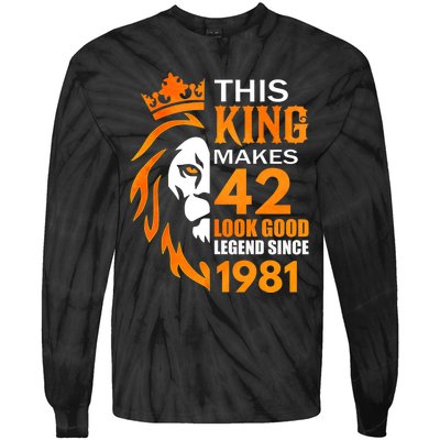 This King Makes 42 Look Good Legend Since 1981 Tie-Dye Long Sleeve Shirt