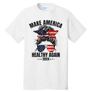 Trump Kennedy Make America Healthy Again Messy Bun Us Flag Tall T-Shirt