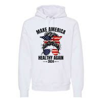 Trump Kennedy Make America Healthy Again Messy Bun Us Flag Premium Hoodie