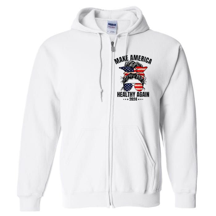 Trump Kennedy Make America Healthy Again Messy Bun Us Flag Full Zip Hoodie