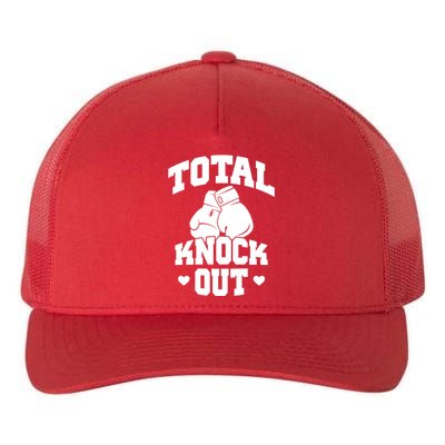 Total Knock Out Boxing Cute Gift Yupoong Adult 5-Panel Trucker Hat