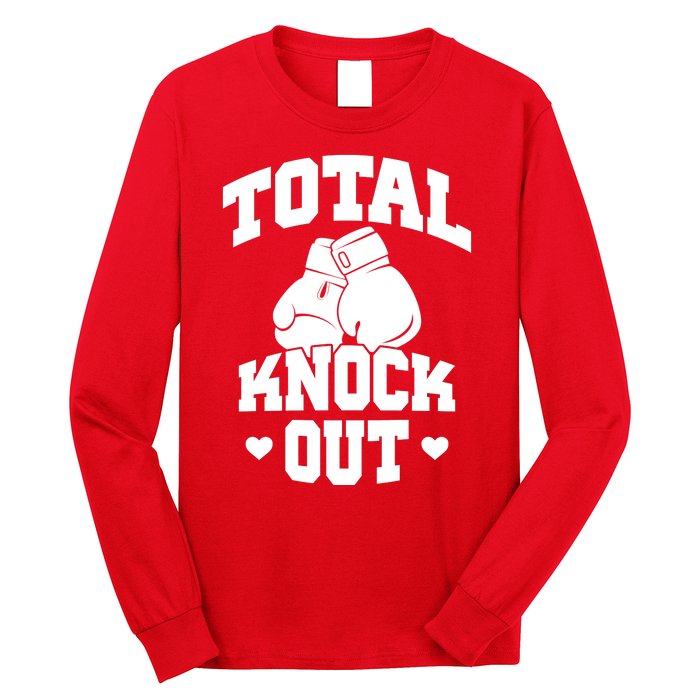 Total Knock Out Boxing Cute Gift Long Sleeve Shirt