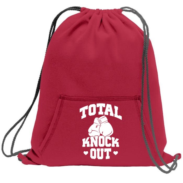 Total Knock Out Boxing Cute Gift Sweatshirt Cinch Pack Bag