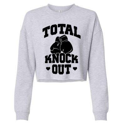 Total Knock Out Boxing Cute Gift Cropped Pullover Crew