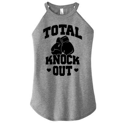 Total Knock Out Boxing Cute Gift Women's Perfect Tri Rocker Tank