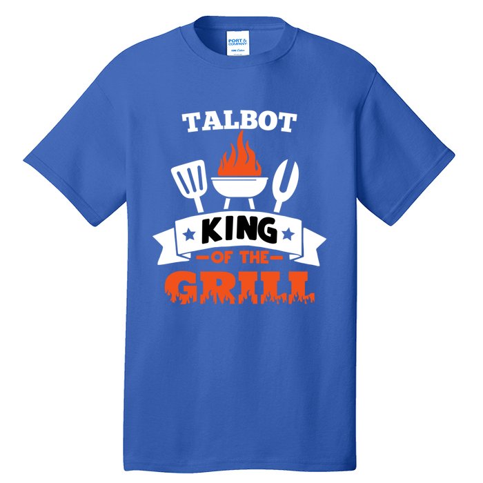 Talbot King Of The Grill Grilling Bbq Chef Master Cooking Gift Tall T-Shirt