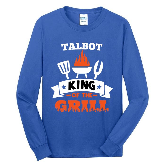 Talbot King Of The Grill Grilling Bbq Chef Master Cooking Gift Tall Long Sleeve T-Shirt