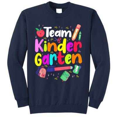 Team Kindergarten Teacher Educator Back To School Instructor Tall Sweatshirt