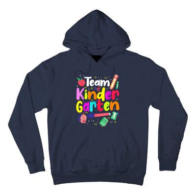 Team Kindergarten Teacher Educator Back To School Instructor Tall Hoodie