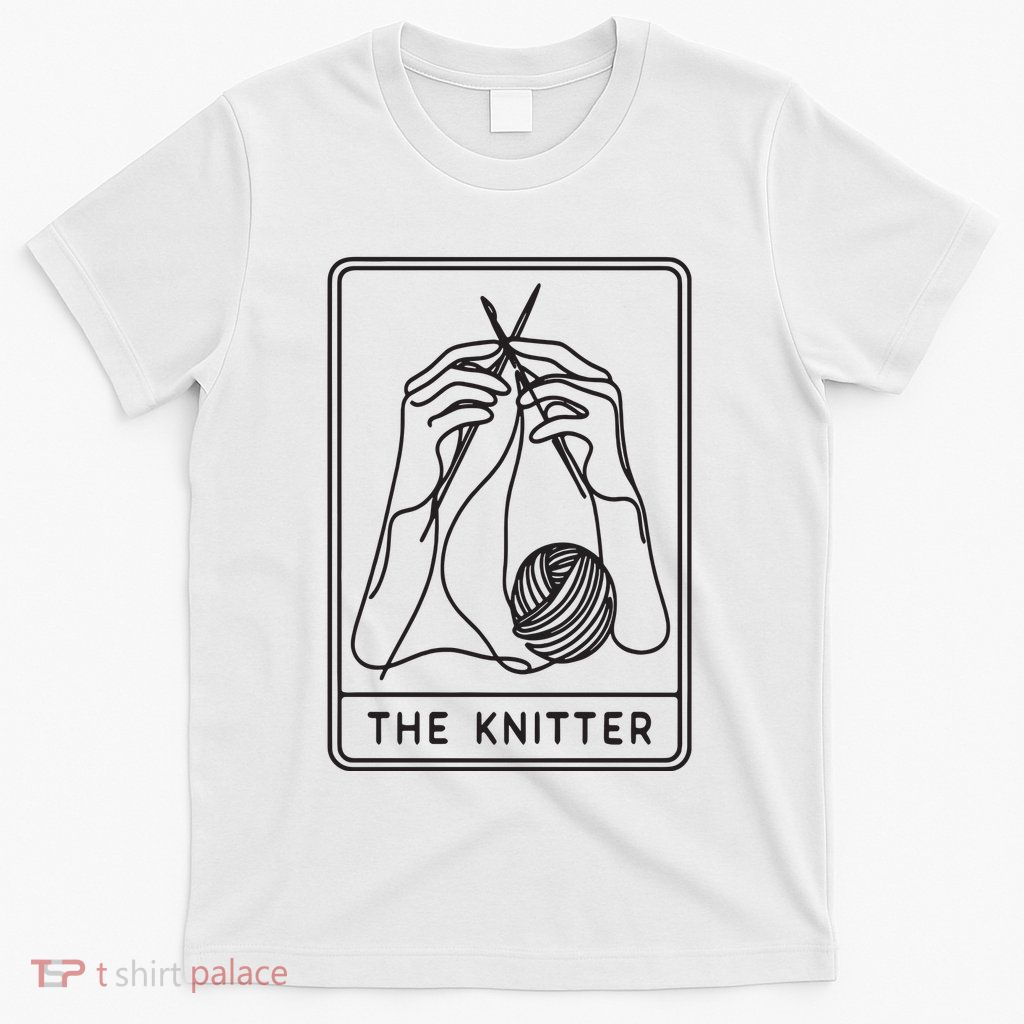 The Knitter T-Shirt