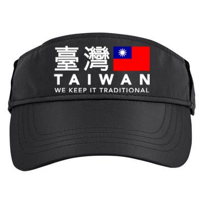 Taiwan Keep Traditional I Love Taiwan Flag Free Taiwan Pride Funny Gift Adult Drive Performance Visor