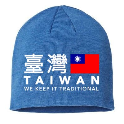 Taiwan Keep Traditional I Love Taiwan Flag Free Taiwan Pride Funny Gift Sustainable Beanie