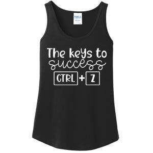 The Keys To Success Ctrl + Z Funny Technology Teacher Gift Ladies Essential Tank