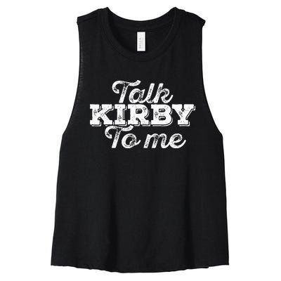 Talk Kirby To Me Funny American Football Fans Women's Racerback Cropped Tank