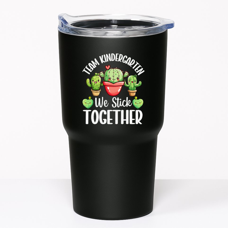 Team Kindergarten We Stick Together Cactus Back To School Gift Tumbler