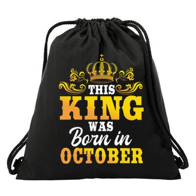 This King Was Born In October Birthday Party Celebration Drawstring Bag