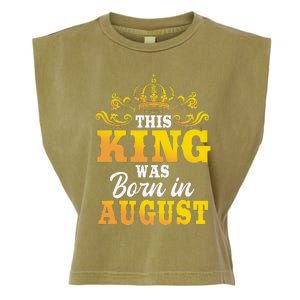 This King Was Born In August Birthday Party Celebration Garment-Dyed Women's Muscle Tee