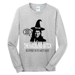 The Kackling Witch Kamala Harris Halloween Election 2024 Tall Long Sleeve T-Shirt