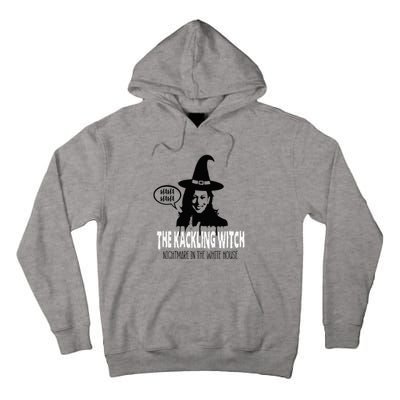 The Kackling Witch Kamala Harris Halloween Election 2024 Tall Hoodie