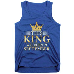 This King Was Born In September Birthday Celebration Gift Tank Top